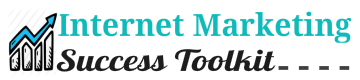 Internet marketing success tool kit
